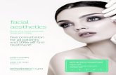 facial aesthetics - Orthodontics for you2017... · non surgical nose job £300 Lasting average 6-18 months 1ml - £300 2ml -£400 tear trough fillers Lasting average 6-12 months £300