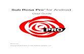 Sub Rosa Pro for Android 5 Rosa Pro for Android 5.0.pdf · Using Sub Rosa Pro 4 Sub Rosa Pro User Interface 5 1. Card Slot Status 5 2. Address Bar 6 3. Tool Bar 6 3.1 User Keychain