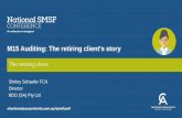 M15 Auditing: The retiring client's story · The Client Story –related unit ... • Copy of Actuarial Certificate (dated prior to ITR lodgement) ECPI Auditor Contravention Reports