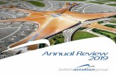 Annual Review 2019 - British Aviation Group · Heathrow Expansion London City Airport Stansted Transformation ... Manchester Airport Transformation Programme Hong Kong International