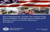 First Responder Guide for Improving Survivability in ... · 2. As technology improves, first responders should adopt proven protective measures (e.g., body armor) that have been demonstrated