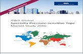 AWA Global - Spotlerfiles.m17.mailplus.nl/user317000160/5915/AWA Global...AWA Global Specialty Pressure-sensitive Tape Market Study 2016 AWA is the world’s leading source for international