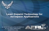 Laser Depaint Technology for Aerospace Applications · 2012-12-18 · Handheld Laser Coatings Removal Systems (cont.) • Laser technology proving to be a viable alternative to present