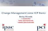 Change Management some ICP Basics - IPAC Canada · Change Management What Is Change Management? •Structured process and set of tools for managing the people side of change so that