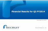 Financial Results for Q2 FY2014 - Recruit Holdings · ｢Wongnai」 Largest word-of-mouth search site for dining and beauty salon in Thailand （more than 1 million members, over