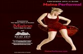 Presented by The Maine Office of Tourism and…nurture some of America’s finest touring artists, actors, dancers, mimes, jugglers and storytellers. Bates Dance Festival Maine’s