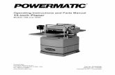 Operating Instructions and Parts Manual 15-inch Planer · 2018-12-19 · 4 . Warning . As with all machines, there is a certain amount of hazard involved with the use of this planer.