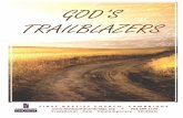 GOD’S TRAILBLAZERS€¦ · MESSAGES ONLINE Messages are posted online on the church website. LET’S PRAY If you are in need of prayer, look for someone wearing a “Let’s Pray”