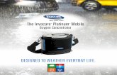 The Invacare Platinum Mobile · 16-215 rev1116 Platinum Mobile Brochure.indd 3 11/14/16 2:53 PM. YOUR PATIENTS NEED A PORTABLE OXYGEN CONCENTRATOR THAT IS EVERYDAY-LIFE-RESISTANT.