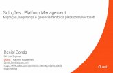 Soluções : Platform ManagementMigração, segurança e gerenciamento da plataforma Microsoft 2 Confidential Bem-vindos à 3 Confidential Fundada em 1987 Incorporada a Dell em 2012
