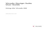 Vivado Design Suite User Guide - Xilinx · Appendix A: Vivado IDE Tips ... You can launch the Vivado IDE from Windows or Linux. RECOMMENDED: You can open the Vivado IDE from any directory.