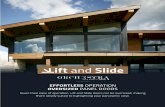 Lift and Slide - Trimbo Window · 2017-08-24 · ENERGY. EFFICIENCY. Lift and Slide Operation Single-action handle lifts sliding door up from its airtight/watertight position. The