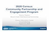 2020 Census Community Partnership and Engagement Program · 2018-09-06 · 2020 COMMUNITY PARTNERSHIP AND ENGAGEMENT PROGRAM (CPEP) ... Pre‐decisional Document. State Complete Count