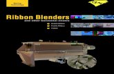 ribbon - CMTNC INCRibbon Blenders and other horizontal mixers Brochure APS: RB 6/98 Mixing Technology Design Flexibility For Individualized Process Solutions Mixing Ł Reacting Ł