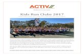 Kids Run Clubs 2017 - activeswv.org€¦ · Kids Run Clubs 2017 Celebrating another year of the Active SWV Kids Run Club Program Active Southern West Virginia (Active SWV) Kids Run