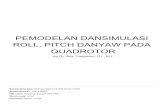 PEMODELAN DANSIMULASI ROLL, PITCH DANYAW PADA …eprints.undip.ac.id/78032/1/3._turnitin_c23_at.pdf · 2020-02-11 · PEMODELAN DAN SIMULASI ROLL, PITCH DAN W PADA QUADROTOR Oka Danil