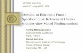 Mondex, an Electronic Purse : Specification & Refinement Checks …ramanana/research/mondex/slides/ulm.pdf · 2006-09-17 · Mondex, an Electronic Purse : Specification & Refinement