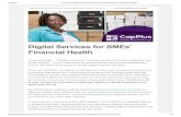 Financial Health Digital Services for SMEs’capplus.org/files/2019/02/CapPlus-News_November-2018_FINAL.pdf · Using Digital Financial Services for SMEs' financial health: an example