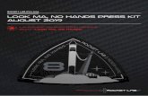 look ma, no hands press Kit August 2019 - Rocket Lab · 2019-08-14 · ROCKET LAB PRESS KIT 'LOOK MA, NO HANDS' 2019 MISSION OVERVIEW payloads Rocket Lab's eighth mission will lift-off
