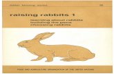 raising rabbits 1 - Home | Food and Agriculture ... · 32. Biogas 2: building a better biogas unit 33. Farming snails 1: learning about snails; building a pen; food and shelter plants