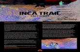 FACT SHEET INCA TRAIL - Chimu Adventures · e Inca Trail to Machu Picchu, the Lost City of the Incas, is undoubtedly the most famous and popular trek in South America, with a spectacular