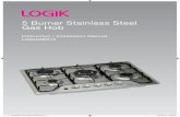 5 Burner Stainless Steel Gas Hob · 2019-07-18 · • Always lift the cookware when removing from the hob, do not drag. • When you need to boil, simmer or fry food, first set the