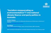 “Socialism masquerading as environmentalism”? Internationaldevpolicy.org/.../3b-Climate-change-and-global-public-goods_Pickerin… · Making climate finance more predictable 1.