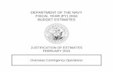 DEPARTMENT OF THE NAVY FISCAL YEAR (FY) 2016 BUDGET … · The estimated total cost for producing the Department of Navy budget justification material is approximately $1,436,000