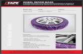 Wheel Repair Mask - jtape.com · Alloy Repair Mask HOW TO USE THIS PRODUCT: 1. 5. 3. 4. 2. 1. Remove wheel from the vehicle and de˜ate the tyre. 2. Clean the inner rim ensuring it’s