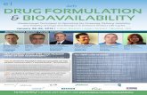 4th DRUG FORMULATION BIOAVAILABILITY - GIIEvent · 2014-10-02 · expand product life cycles, and maximize revenue. ... 9 Preclinical development 9 Formulation 9 Preformulation 9