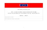 KYRGYZSTAN EU COUNTRY ROADMAP FOR ENGAGEMENT WITH … · 2016-10-26 · EU COUNTRY ROADMAP FOR ENGAGEMENT WITH CIVIL SOCIETY 2014 - 2017 ... include addressing socio-economic problems