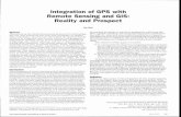 Integration of GPS with Remote Sensing and GIS:Reality and ... · The integration of remote sensing and Geographic Information Systems (GISS) has received considerable attention in