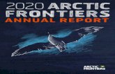 2 2020 ARCTIC FRONTIERS · Facebook, Twitter, Instagram, YouTube and LinkedIn for communication. Young program: Arctic Frontiers started out in 2007 assembling the first global scientific