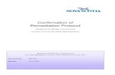 Confirmation of Remediation Protocol - Nova Scotia · Nova Scotia Environment Confirmation of Remediation Protocol Document No.: PRO-700 Revision: July 6 2013 1 1 OBJECTIVES This