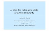 A plea for adequate data anali thdlysis methodsconf.ncree.org.tw/Proceedings/0-I0990506/05 Keynote... · 2010-05-11 · A plea for adequate data analysisA plea for adequate data analysis