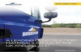 A LEADING CONSTRUCTION MATERIALS GROUP IN THE UK AND … · Concrete Products (blocks) 01451 850555 concreteproducts@breedongroup.com Capital Concrete 020 3974 0520 enquiries@capitalconcrete.co.uk