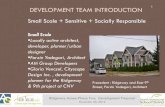 DEVELOPMENT TEAM INTRODUCTION - sd44 · 2018-01-17 · DEVELOPMENT TEAM INTRODUCTION 1 Ridgeway Annex-Phase Two: Development Proposal November 20, 2012 Small Scale + Sensitive + Socially