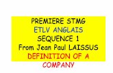 PREMIERE STMG ETLV ANGLAIS SEQUENCE 1 From Jean Paul … · expected to design an identiy worksheet of the company. • work in pairs •you will use this worksheet to make a 3-5