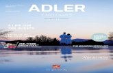 ADLER · 04 ADLER [Content] [Content] ADLER 05 03 Editorial 06 The miller and the Thermae 10 ADLER Spa, a place of peace 12 Dream job with a lot of freedom 14 Where the celery tastes