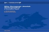 Why European Jewish demography? - International Psychoanalysis · 2019-07-16 · Jewish Policy Research) and E. Ben-Rafael, O. Gloeckner and Y. Sternberg (Jews and Jewish education
