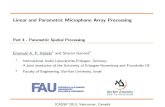 Linear and Parametric Microphone Array Processing - Part 4 - … · 2018-08-04 · Linear and Parametric Microphone Array Processing Part 4 - Parametric Spatial Processing Emanu el