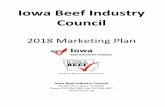 Iowa Beef Industry Council · Iowa Beef Industry Council 2018 Marketing Plan Funded by Beef Farmers and Ranchers Iowa Beef Industry Council PO Box 451 | Ames, IA 50010 Phone: 515-296-2305