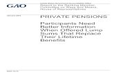 GAO-15-74, Private Pensions: Participants Need Better ... · sum offer, the Department of Labor should: 1. Require plan sponsors to notify DOL at the time they implement a lump sum