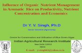 Influence of Organic Nutrient Management in Aromatic Rice on … · 2014-06-26 · Basmati rice, characterized by long slender and silky grains, typical aroma, grain elongation upon