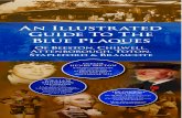 A ILLUSTRATED GUIDE TO THE BLUE PLAQUES final proof.2016.05.03.pdf · The Southern Broxtowe Blue Plaque Group has its origins in an English Heritage initiative to encourage marking