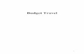 Budget Travel · This type of holiday can be done on a budget relatively easily; the real skill arises when you are trying to get a ‘luxury’ holiday for a budget price. The Travel
