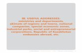 III. UsefUl addresses: ministries and departments, akimats ...farsi.tpo.ir/uploads/Useful_addresses-mineral-kazakhestan.pdf · Useful Addresses • Investor's GuIde • 2012 • republIc