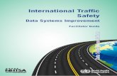 International Traffic Safetycollaboration.worldbank.org/content/usergenerated... · The designations employed and the presentation of the material in this publication do . ... Goals
