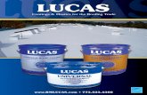 RM Lucas Catalog 12-14.indd 1 12/30/14 10:46 AMrmlucas.com/wp-content/uploads/2015/02/RM-Lucas-Catalog-12-14-L.pdfLucas #8000 100% Silicone Roof Coating is a 98% solids moisture-cure