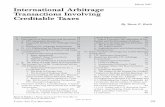 March 2007 International Arbitrage Transactions Involving …/media/organize-archive/... · 2016-03-18 · International Coordination 101 J. Regulatory Authority and Summary 103 VIII.